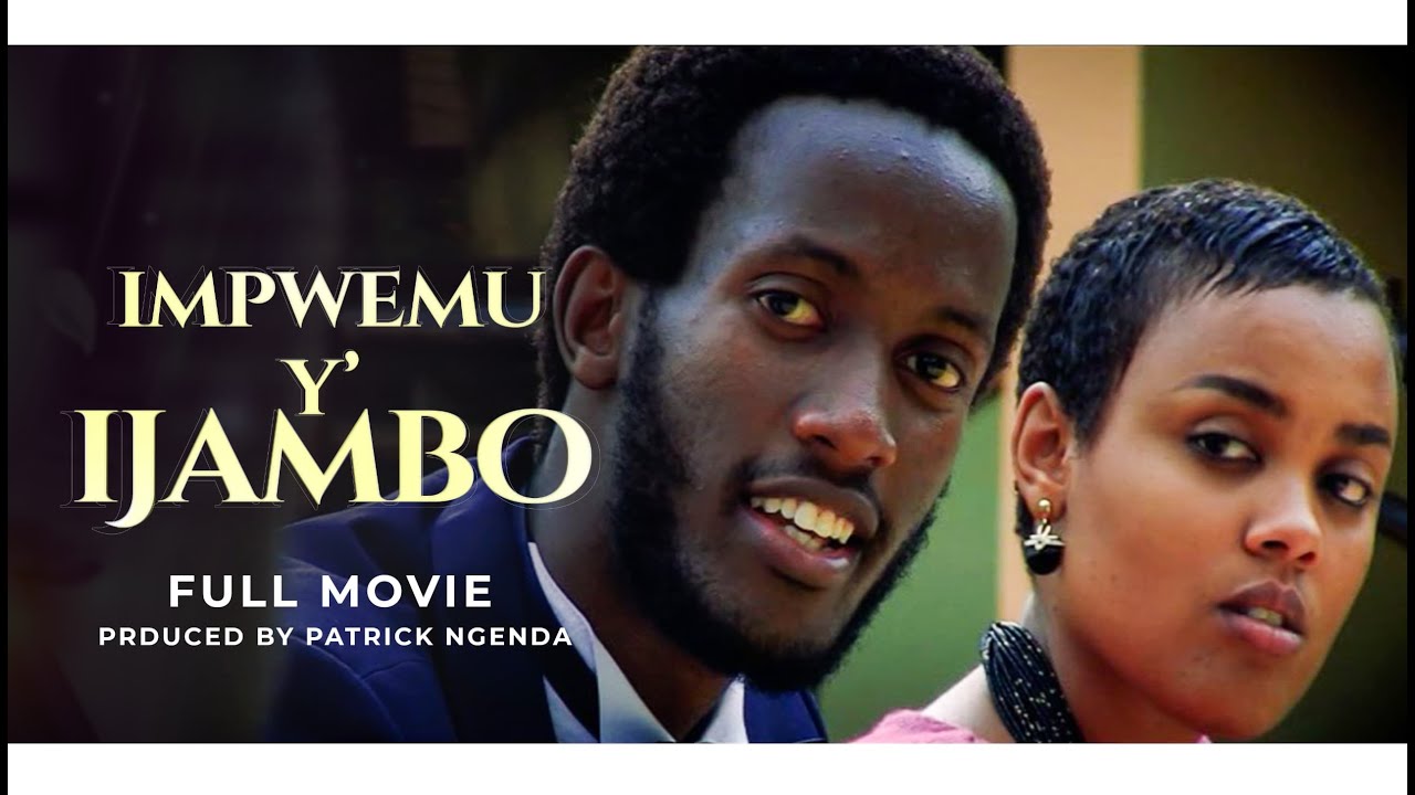 Impwemu y'IJAMBO / Best Christian movie/ Produced  by Patrick Ngenda