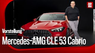 Mercedes-AMG CLE 53 Cabrio: Vorstellung mit Thomas Geiger