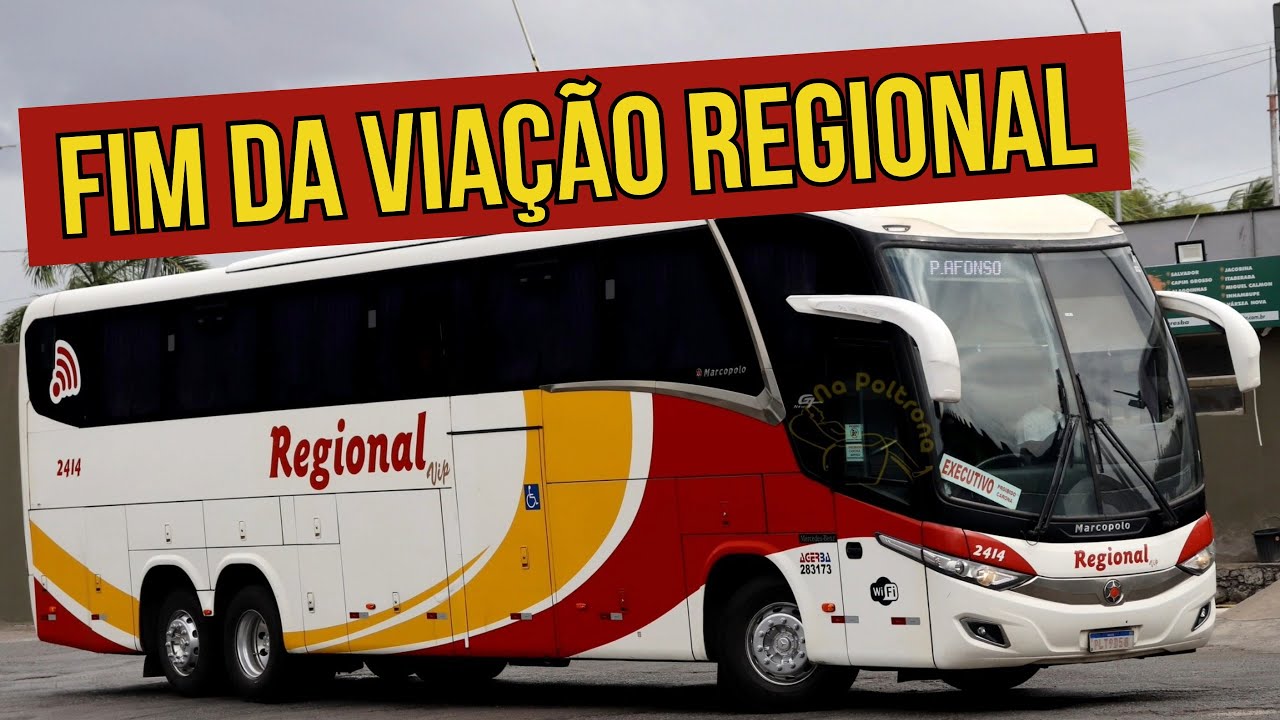 A VIAGEM Que Virou DESPEDIDA: Adeus VIAÇÃO REGIONAL Viajando de PAULO ...