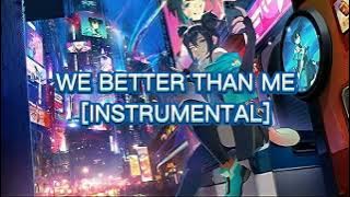 [INSTRUMENTAL] WE BETTER THAN ME | 515 M-World | Mobile Legends: Bang Bang