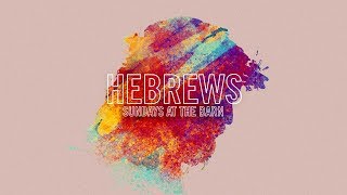 Pastor Clark Van Wick - Hebrews 11:8-22