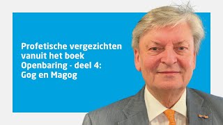 ds. Willem J.J. Glashouwer over 'Profetische vergezichten vanuit Openbaring  deel 4: Gog en Magog'