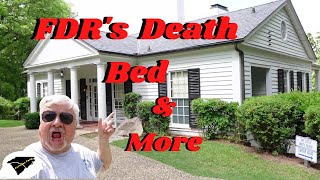 FDR's Little White House Death Bed & Stuff You Didn't Know