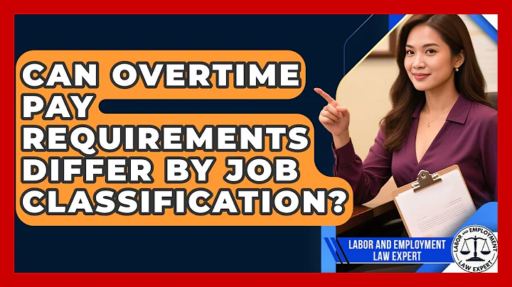 Can Overtime Pay Requirements Differ by Job Classification? | Labor and Employment Law Expert News