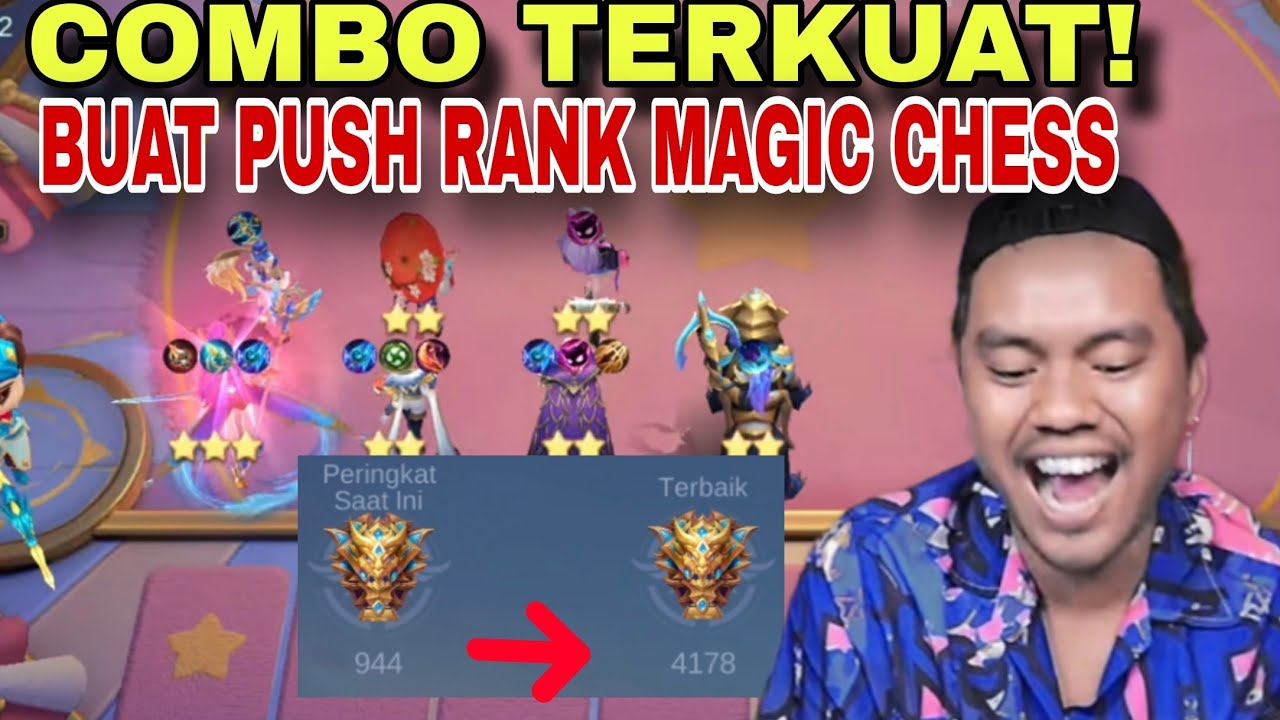 combo terkuat push rank magic chess