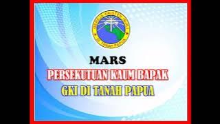 MARS PKB GKI DI TANAH PAPUA TERBARU