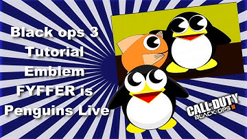 Black ops 3 tutorial Emblem FYFFER is Penguins Live