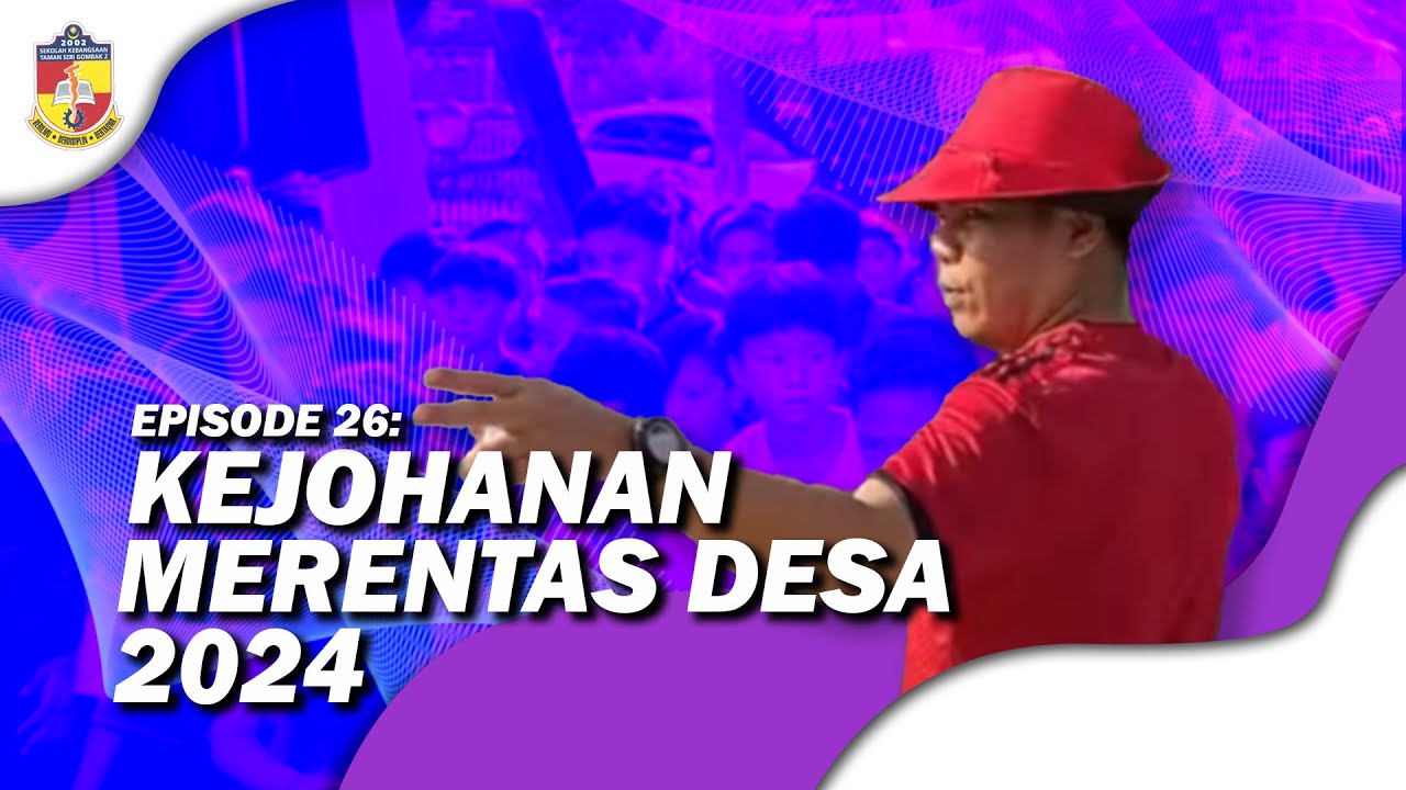 EP26: Kejohanan Merentas Desa SK Taman Seri Gombak 2 2024