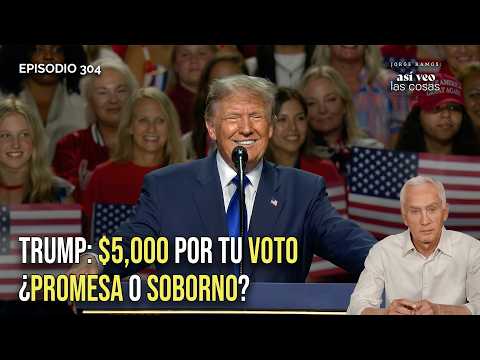 Trump promises $5,000 per vote. Gift, bribe, or campaign strategy?