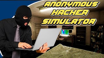 Anonymous Hacker Simulator: Prologue - Первый взгляд