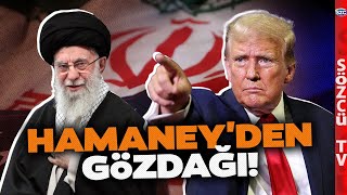 Trumptan Dünyayı Sarsan İran Açıklaması Hamaneyden Gözdağı Yer Yerinden Oynar