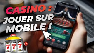CASINO EN LIGNE SUR SMARTPHONE : COMMENT JOUER ? (Sites, Jeux, Bonus..) 🎰