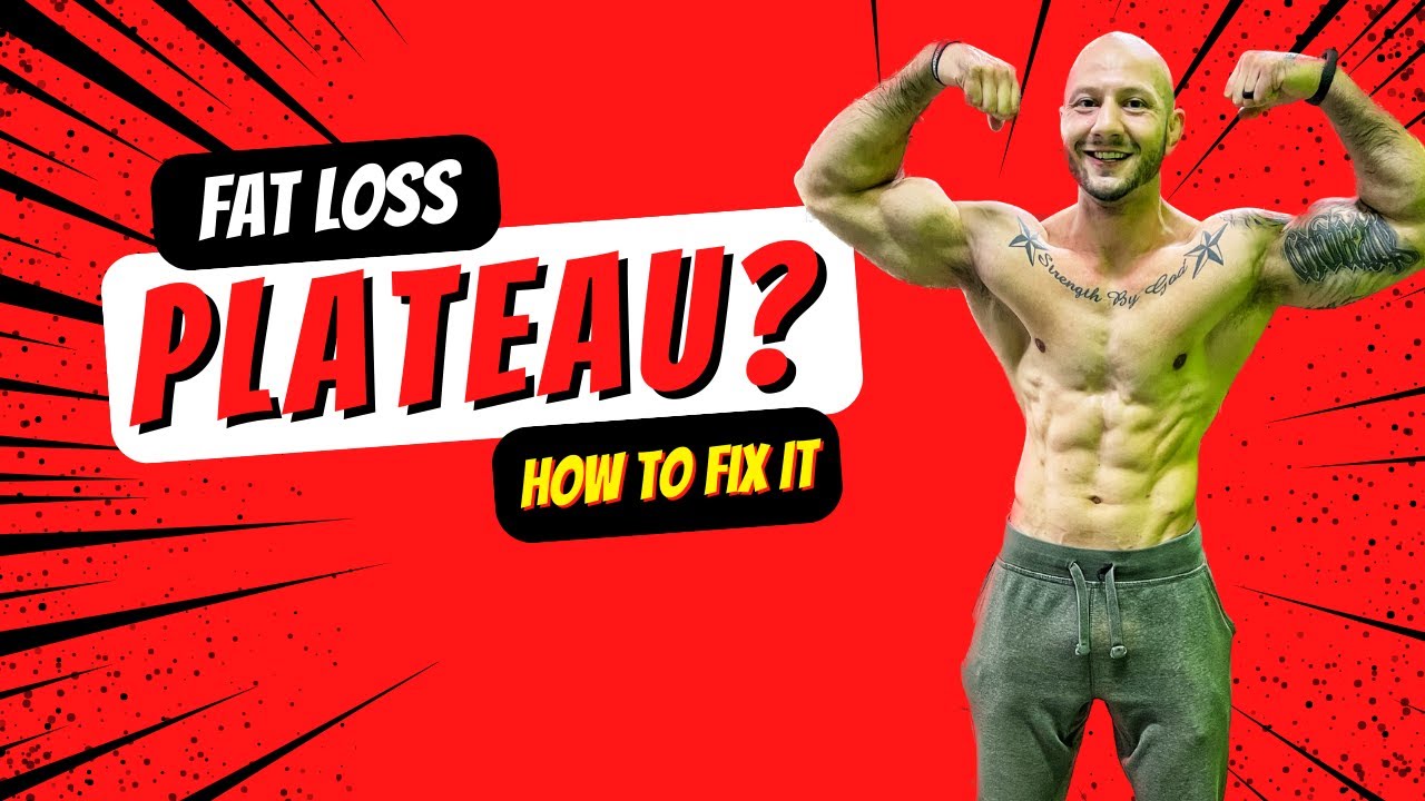 Fat Loss Plateau? (How to fix it) YouTube