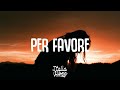 Nyv - Per favore (Testo/Lyrics)