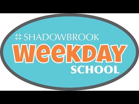 Shadowbrook Weekday School - Chapel; April 13, 2020