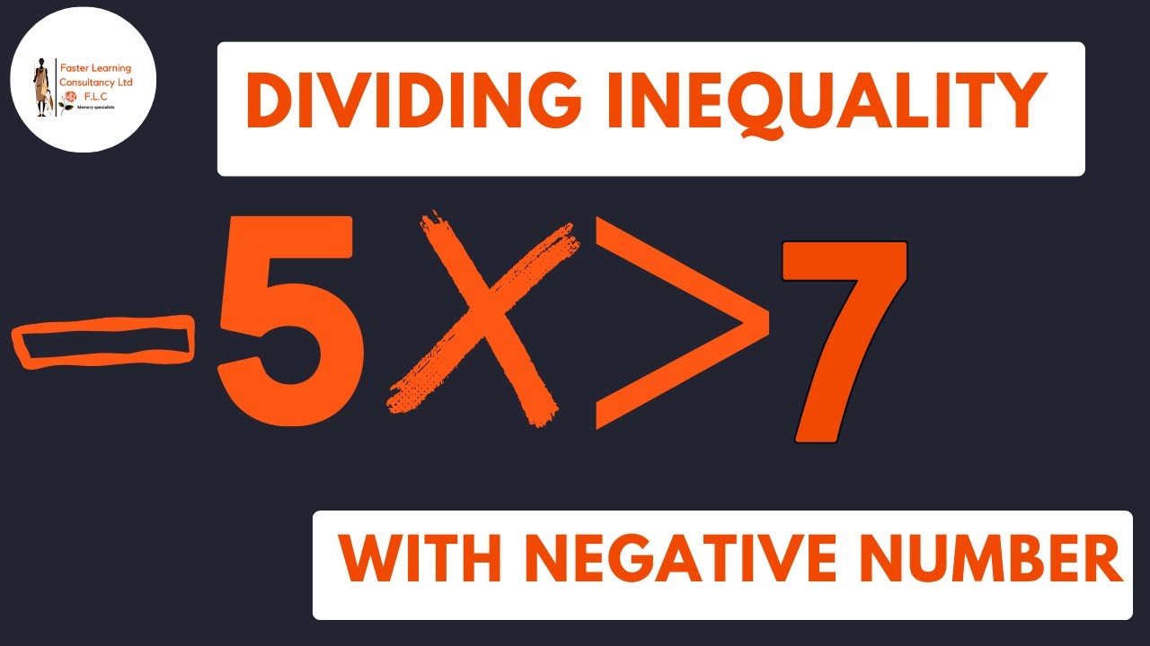 How to divide inequality with a negative number - YouTube