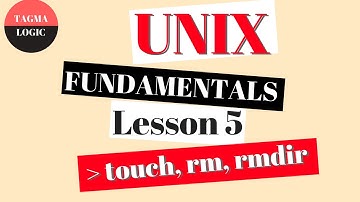 Unix / Linux tutorial - command - learn FAST - fundamentals - touch, rm, rmdir - Tutorial - Lesson 5