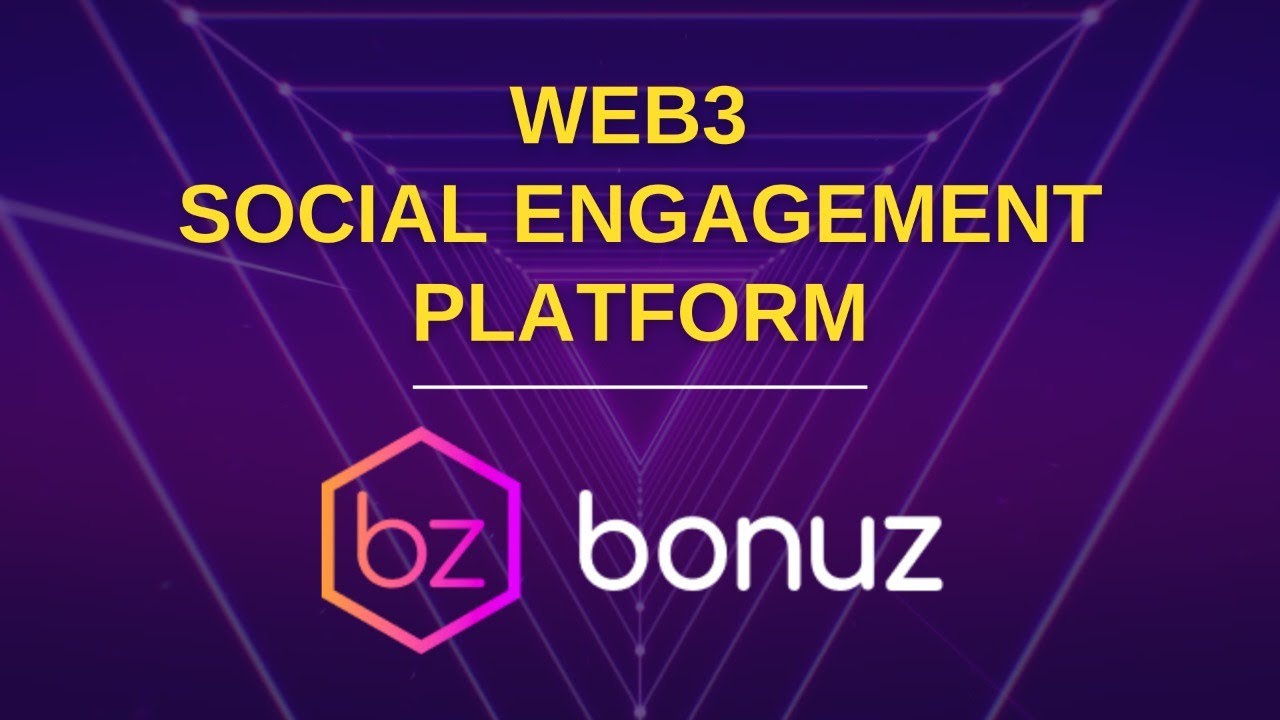 The HOTTEST upcoming Web3 Social Engagement Platform Bonuz Market - YouTube