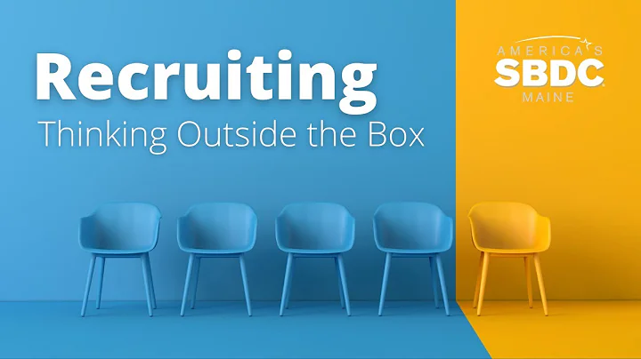 Recruiting  Thinking Outside the Box Webinar