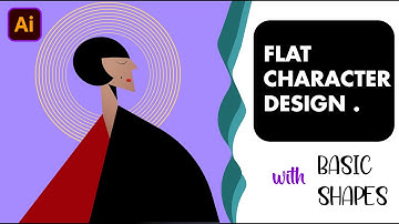 Create a Flat Character with BASIC SHAPES (Illustrator Tutorial)