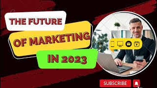 best 5 Explosive Digital Marketing Strategies for 2023  (Ahead Are BIG Changes!)