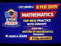 CTET Paper 2 Maths | Chapter 1 Nature of Mathematics | Most Important MCQs and PYQs | 8 Feb 2026