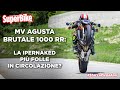 Prova MV Agusta Brutale 1000 RR: missile senza carene