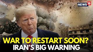 LIVE | Iran Hints at Launching Large-Scale Military Attack on US; Trump in Focus | Iran War | N18G