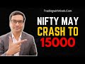 Nifty may crash to 15000 | Nifty Prediction | Nifty Prediction for Tomorrow