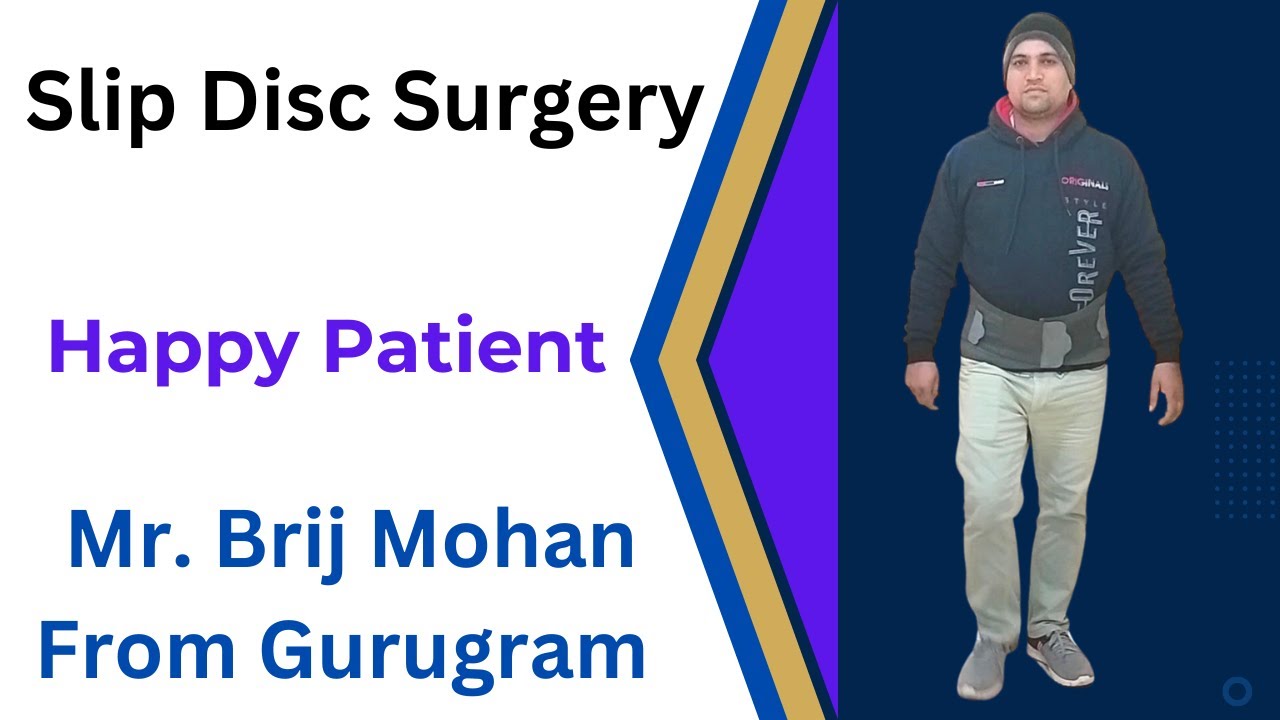 slip-disc-surgery-happy-patient-testimonial-disc-prolapse-disc