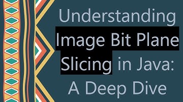 Understanding Image Bit Plane Slicing in Java: A Deep Dive