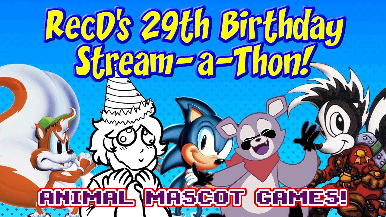RECD 29TH BIRTHDAY STREAM - ANIMAL MASCOT GAMES! - I'M OLD! LETS REMEMBER WHEN I WASN'T WITH CUTE ANIMAL GAMES

