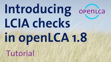Tutorial: Introducing LCIA Checks in openLCA 1.8