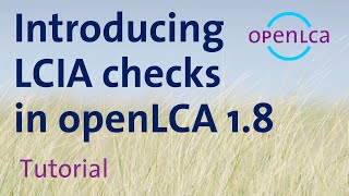 Tutorial: Introducing LCIA Checks in openLCA 1.8