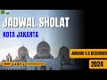 Jadwal sholat kota jakarta tahun 2024