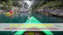 Alpes-de-Haute-Provence : Kayak et Paddle dans les Gorges de Baudinard