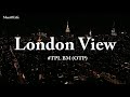 #TPL BM (OTP) - London View [Lyrics]