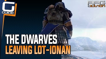 The Dwarves Guide - Weapon & Supplies Location (Leaving Lot-Ionan)