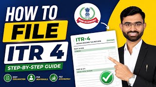 ITR-4 Filing Explained in Simple Language | Complete Guide for Presumptive Income