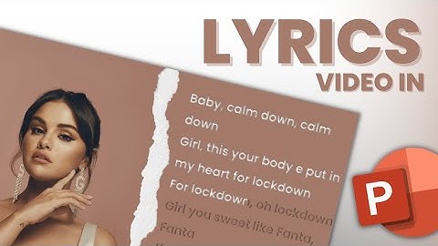 Make Lyrics Video On PowerPoint 🤩