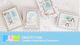 Intro | Frosty Fun | Online Cardmaking Classroom | December 2022