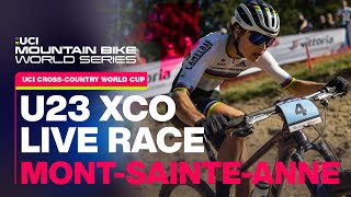 Women's U23 XCO World Cup Mont-Sainte-Anne, Canada | UCI Mountain Bike World Series