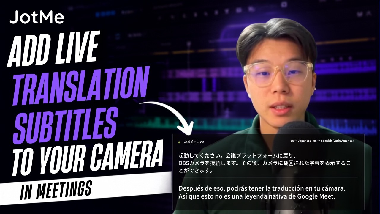 How to Add Live Translation Subtitles to Your Camera in Meetings
