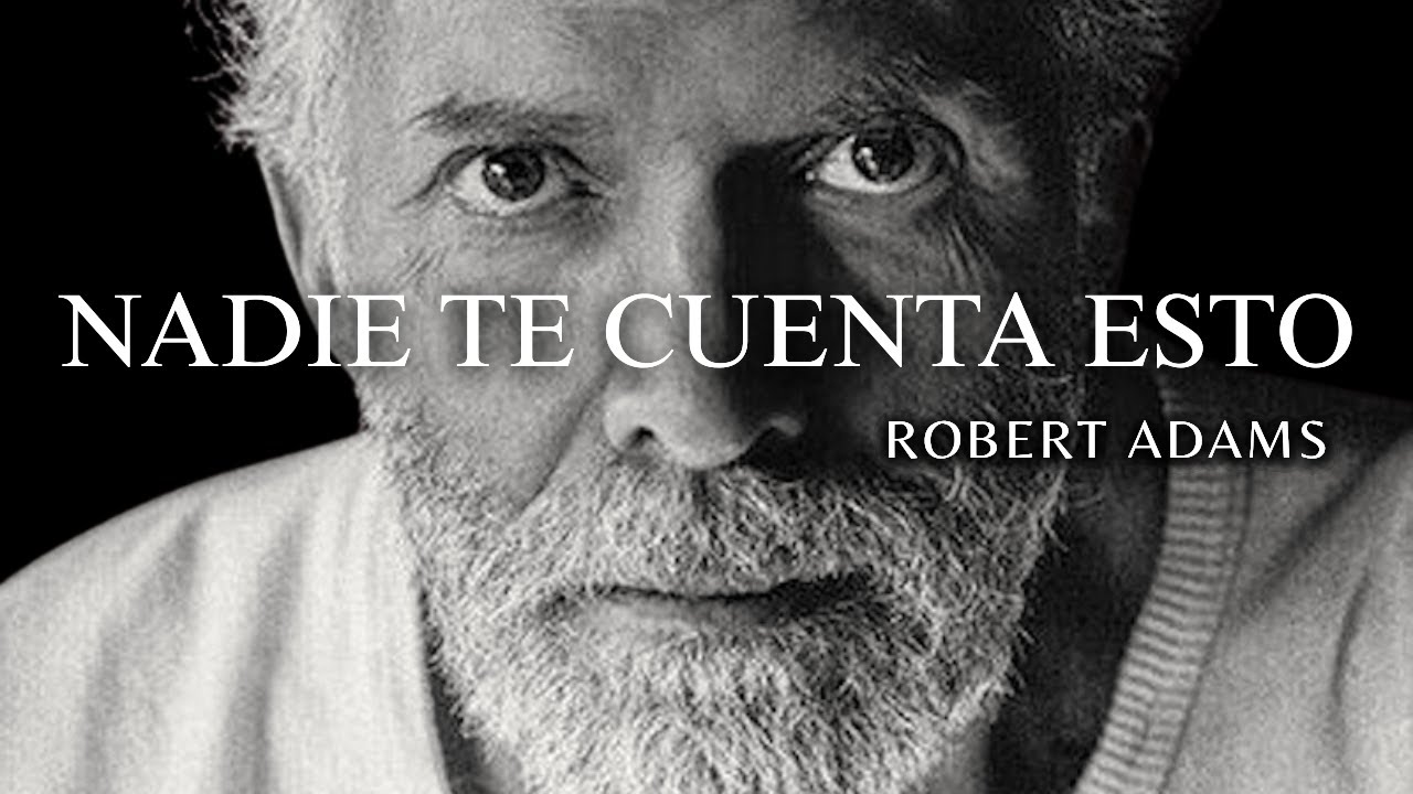 Robert Adams — El Lado Oscuro del Despertar Espiritual