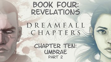 Dreamfall Chapters Book Four: Part4 [PS4]