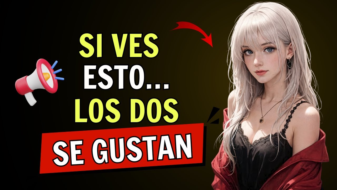 ❤️ 4 Señales que Revelan que AMBOS se GUSTAN pero NADIE lo ADMITE | ESTOICISMO