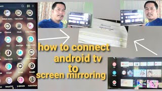paano e connect ang screen mirroring sa android tv