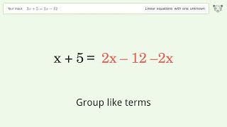 Linear equation with one unknown: Solve 3x+5=2x-12 step-by-step solution