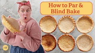 Par & Blind Baking 101 | Happy Baking with Erin Jeanne McDowell