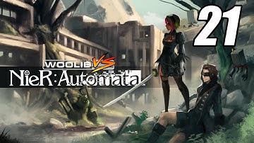 Woolie VS NieR Automata (Part 21)